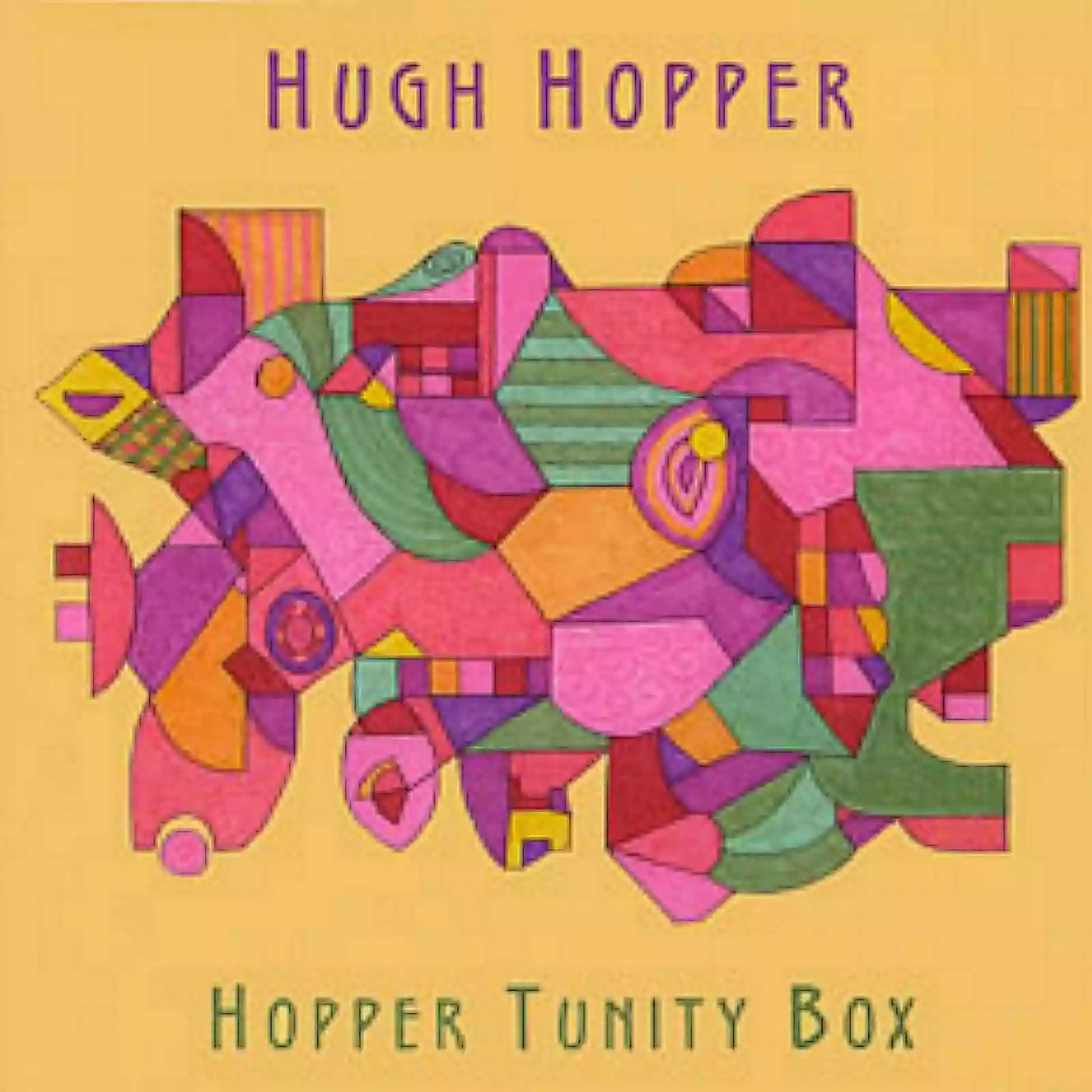 Hugh Hopper: Hopper Tunity Box