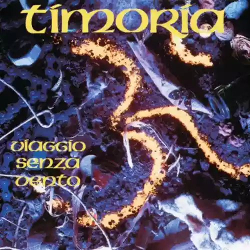Cover Timoria - Viaggio senza vento