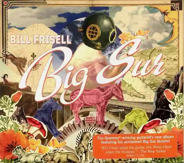 Bill Frisell: Big Sur