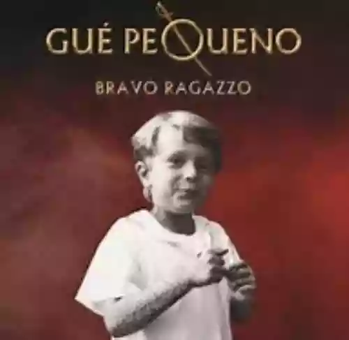 Cover Guè Pequeno - Bravo ragazzo