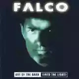 Cover of Falco Out of the Dark (Into the Light)