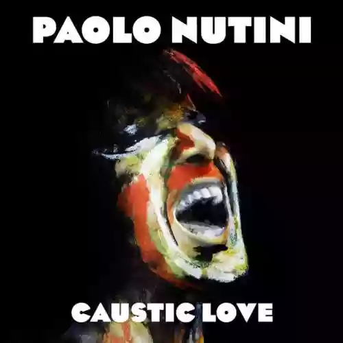 Cover Paolo Nutini - Caustic Love