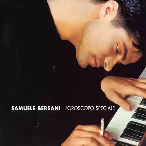 Cover Samuele Bersani - L'oroscopo speciale