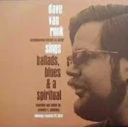 Cover di Dave Van Ronk Sings Ballads, Blues & A Spiritual