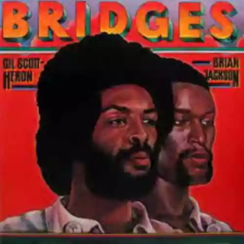 Cover Gil Scott-Heron - Bridges