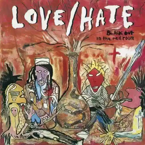 Cover Love/Hate - Blackout in the Red Room
