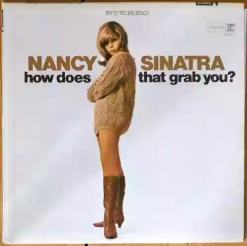 Cover Nancy Sinatra - How Does That Grab You?