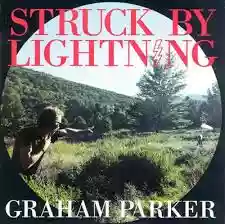graham parker: struck by lightning