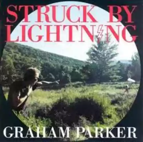 Cover Graham Parker - Struck by Lightning
