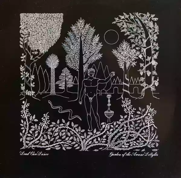 Dead Can Dance: Garden of the Arcane Delights