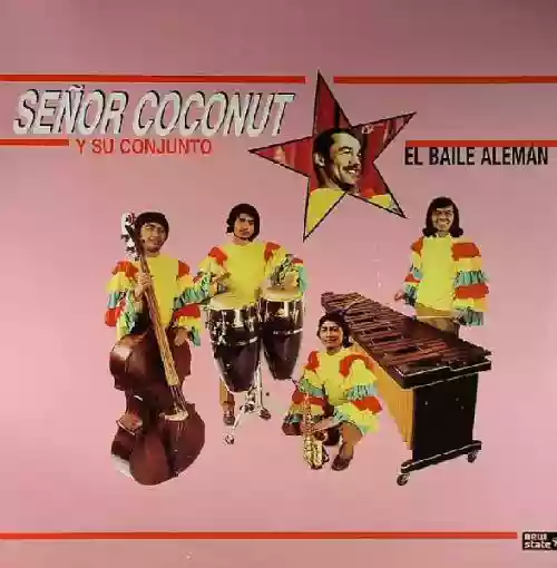 Cover Señor Coconut y Su Conjunto - El Baile Alemán