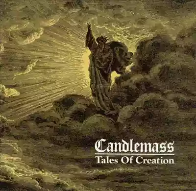 Candlemass: Tales of creation
