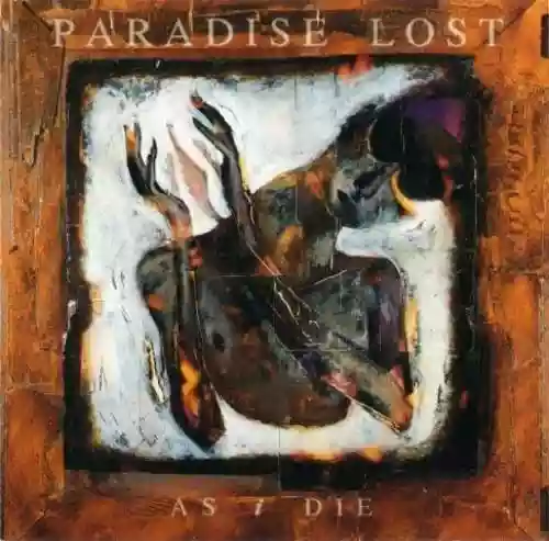 Cover Paradise Lost - As I Die