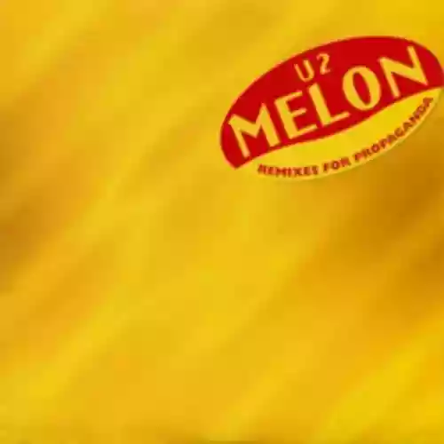 Cover di Melon: Remixes for Propaganda