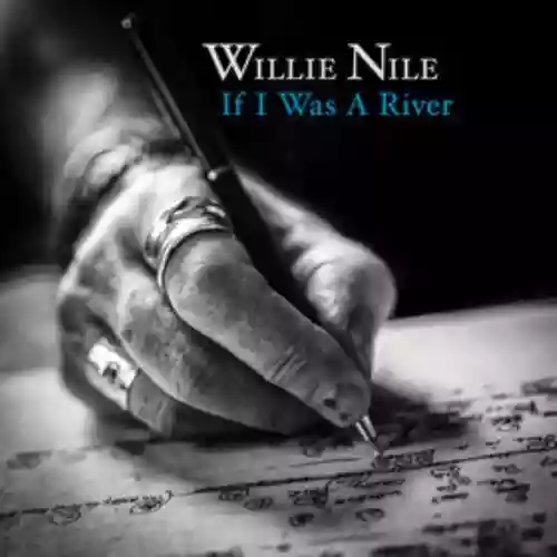 Cover Willie Nile - If I Was a River