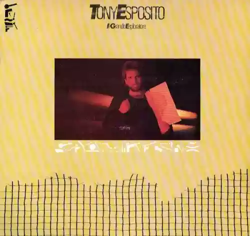 Cover Tony Esposito - Il grande esploratore
