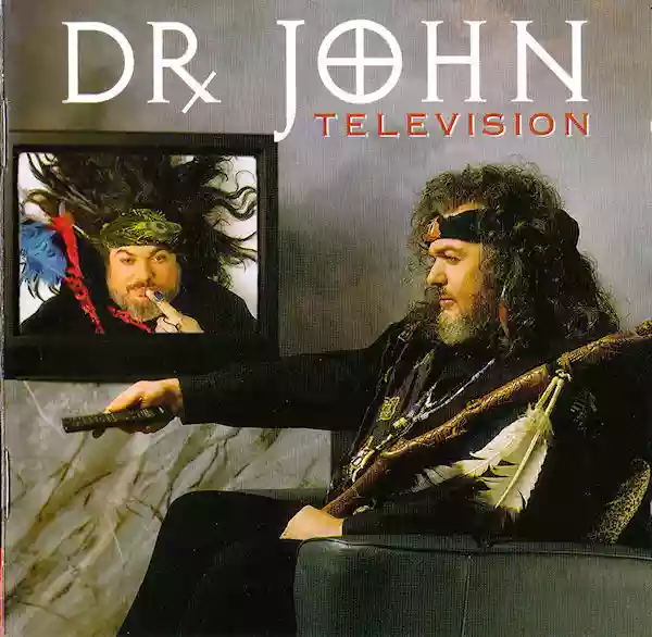 Dr. John: Television
