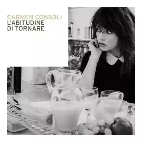 Cover Carmen Consoli - L'abitudine di tornare