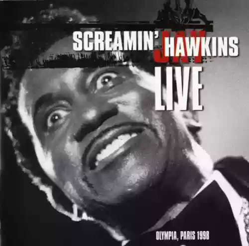 Cover Screamin' Jay Hawkins - Live at the Olympia, Paris 1998
