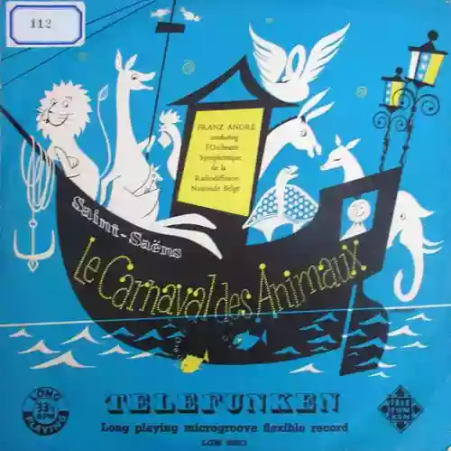 Cover Camille Saint-Saëns - Le Carnaval des Animaux