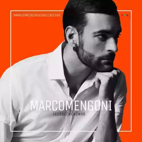Cover Marco Mengoni - Le cose che non ho