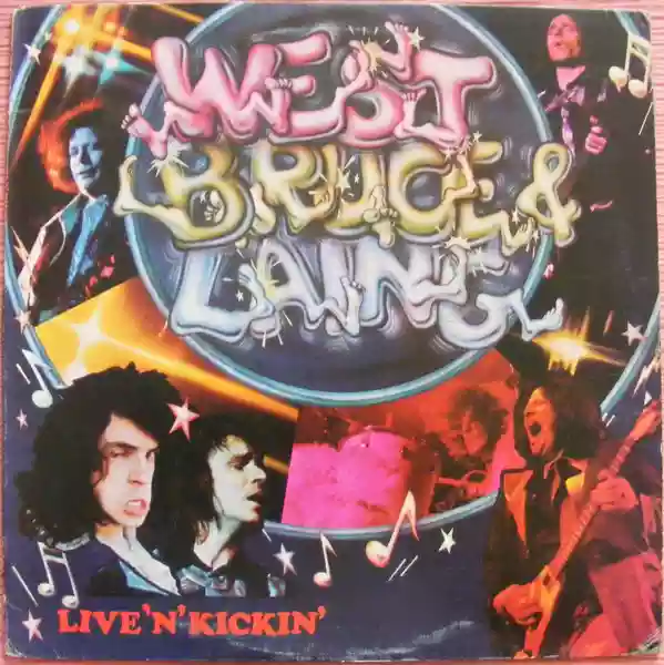 West, Bruce & Laing: Live 'n' Kickin'