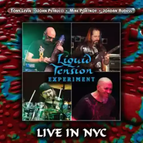 Cover Liquid Tension Experiment - Live in NYC