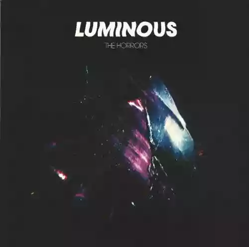 Cover The Horrors - Luminous