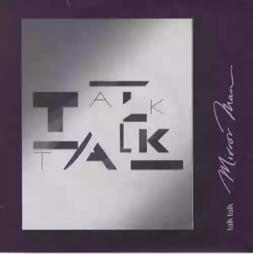 Cover Talk Talk - Mirror Man