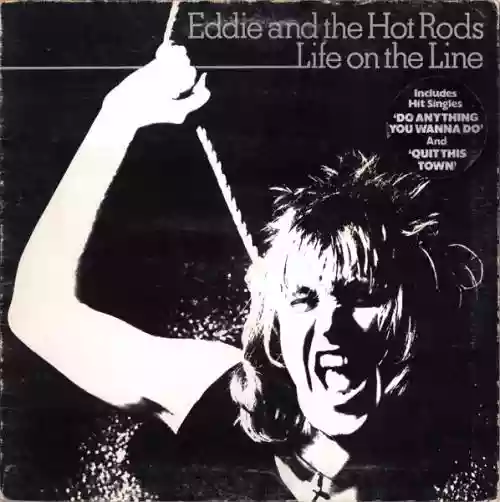 Cover Eddie & The Hot Rods - Life on the Line