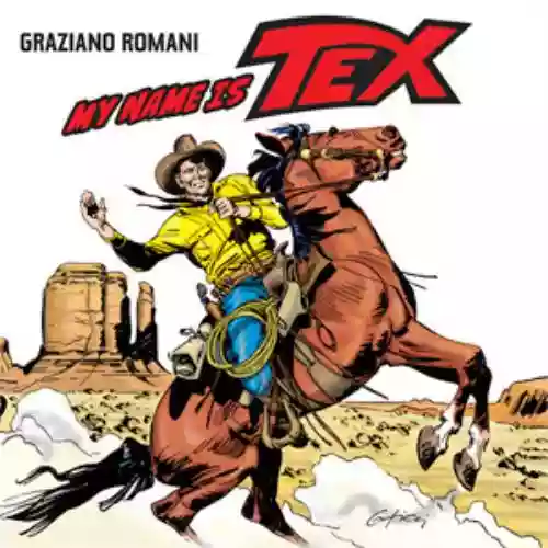 Cover Graziano Romani - My Name Is Tex