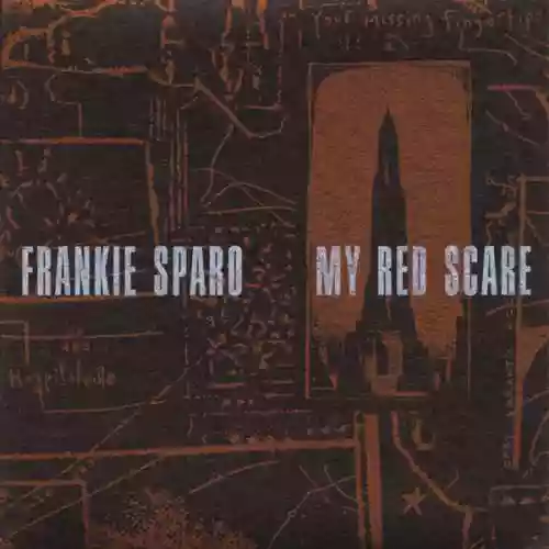 Cover Frankie Sparo - My Red Scare