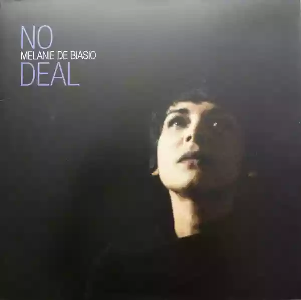 Melanie De Biasio: No Deal