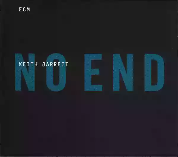 Keith Jarrett: No End