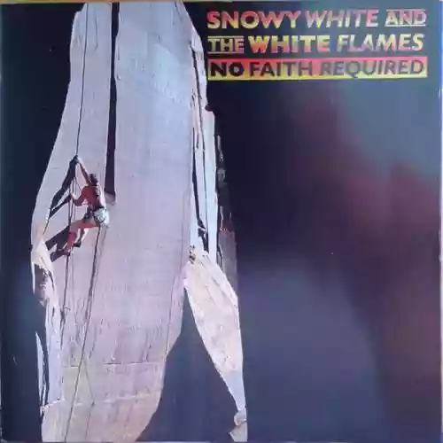 Cover Snowy White & The White Flames - No Faith Required