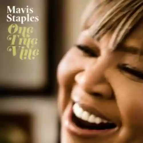 Cover Mavis Staples - One True Vine