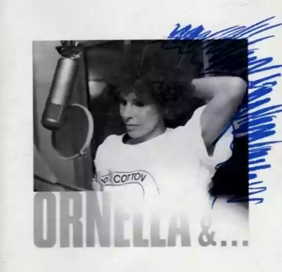 Ornella Vanoni: Ornella &...