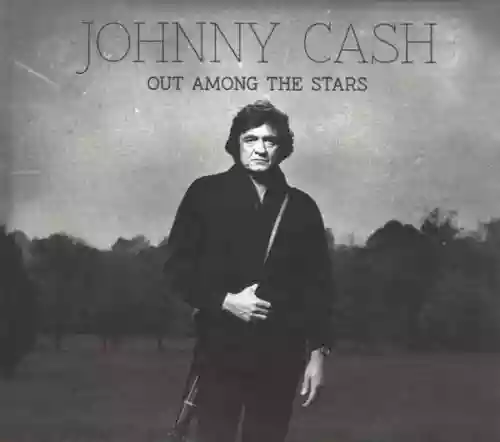Cover Johnny Cash - Out Among the Stars