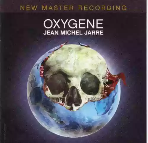 Cover Jean Michel Jarre - Oxygène: New Master Recording