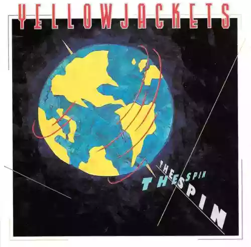 Cover Yellowjackets - The Spin