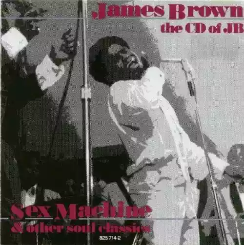 Cover James Brown - The CD of JB: Sex Machine & Other Soul Classics