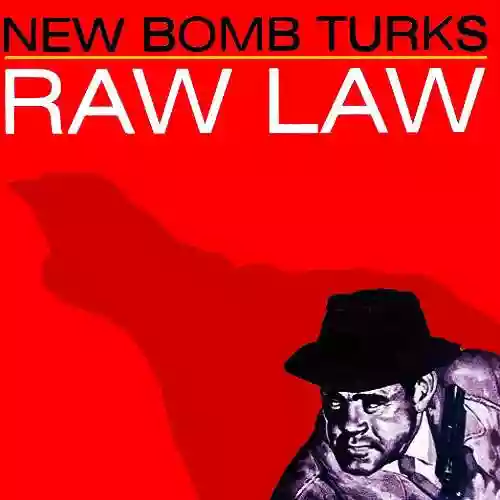 Cover New Bomb Turks - Raw Law