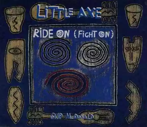 Cover Little Axe - Ride On (Fight On)