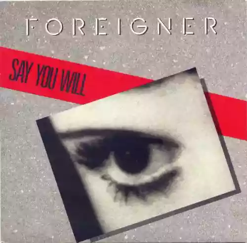 Cover Foreigner - Say You Will