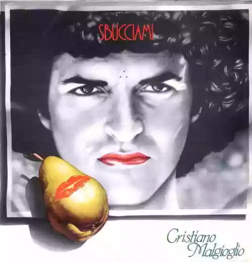 Cover Cristiano Malgioglio - Sbucciami
