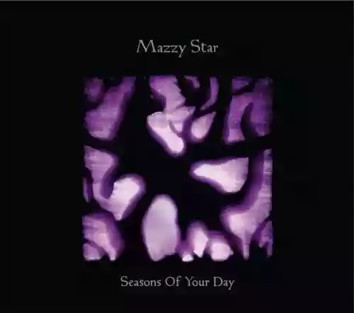 Cover Mazzy Star - Seasons of Your Day