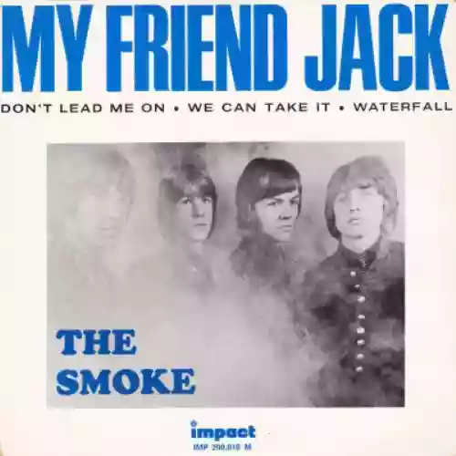 Cover The Smoke - My Friend Jack