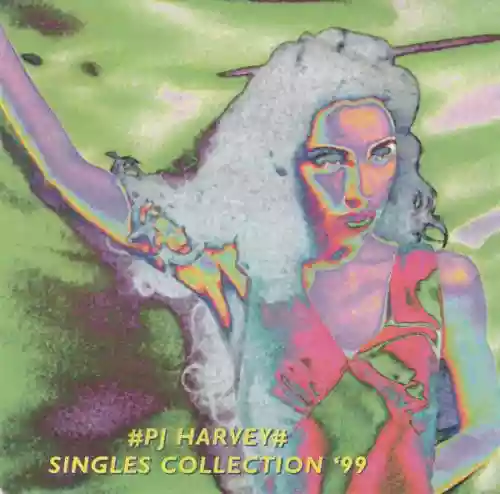 Cover PJ Harvey - Singles Collection '99
