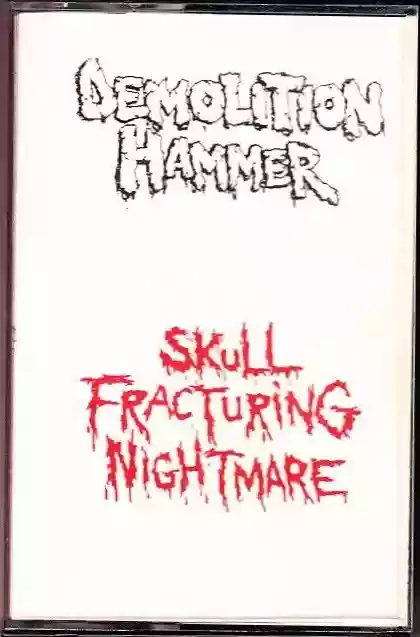 Demolition Hammer: Skull Fracturing Nightmare