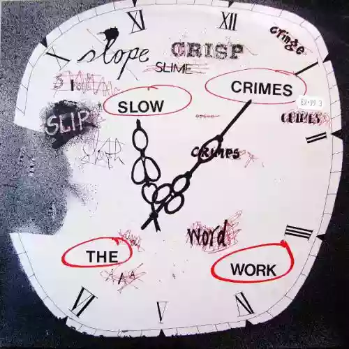 Cover The Work - Slow Crimes